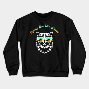 Ready For The Beach Cat With Sunglasses Crewneck Sweatshirt